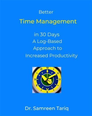  Habit-Based Time Management: Unlocking Your Potential for Productivity and Focus!